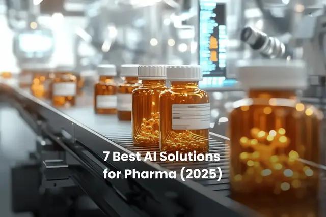 7 Best AI Solutions for Pharma (2026)